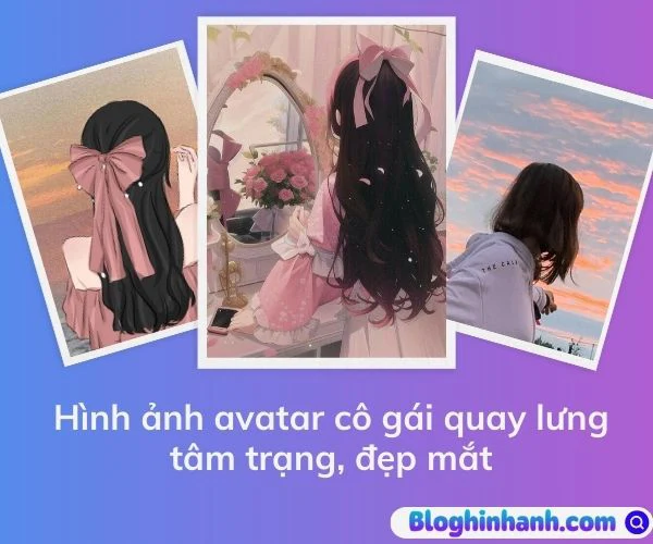 89+ ảnh cô gái quay lưng đẹp nhất và đầy tâm trạng
