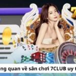 Tổng quan sảnh game 7CLUB