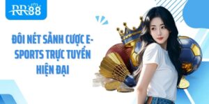 Giới thiệu sảnh E-Sports chuyên nghiệp tại RR88