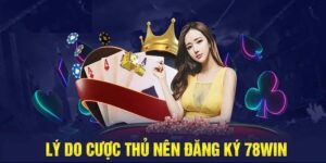 Giới thiệu tổng quan về 78WIN