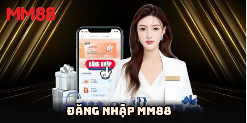 Đôi nét về đăng nhập mm88