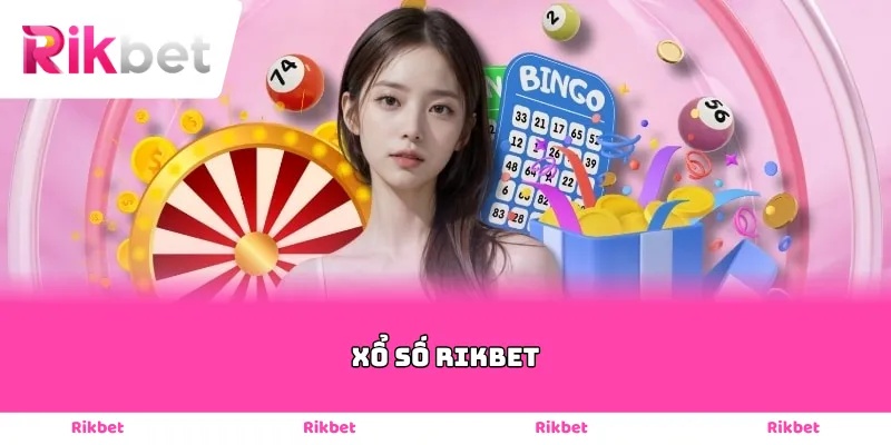 Xổ số rikbet là gì